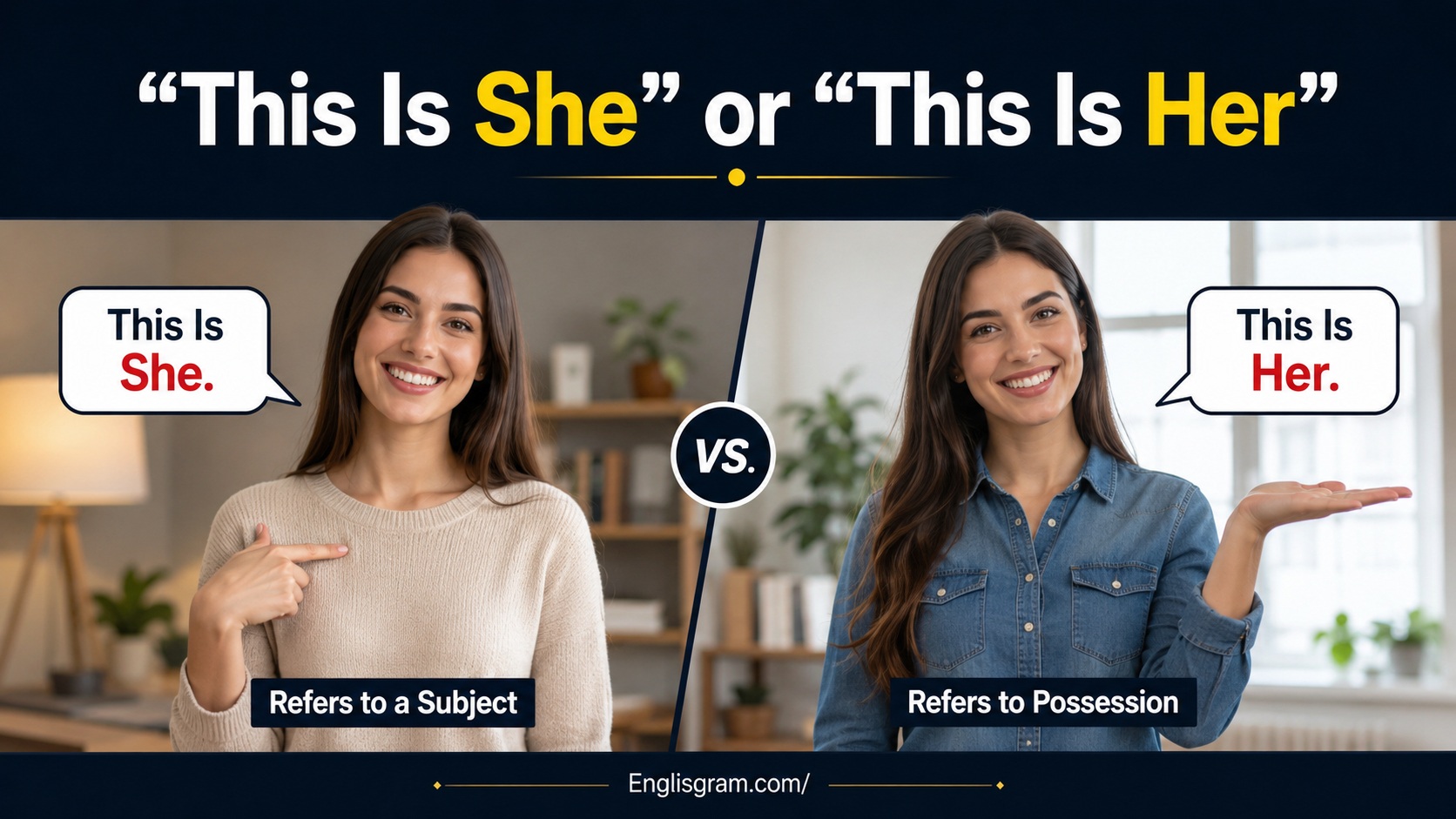 “This Is She” or “This Is Her”